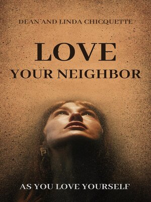 cover image of Love Your Neighbor